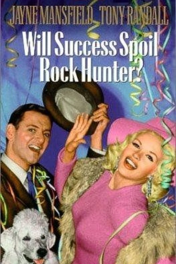 Will Success Spoil Rock Hunter? Póster