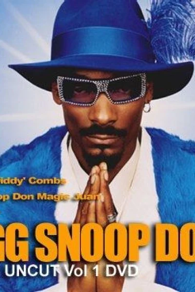 Bigg Snoop Dogg: Raw 'N Uncut Vol. 1