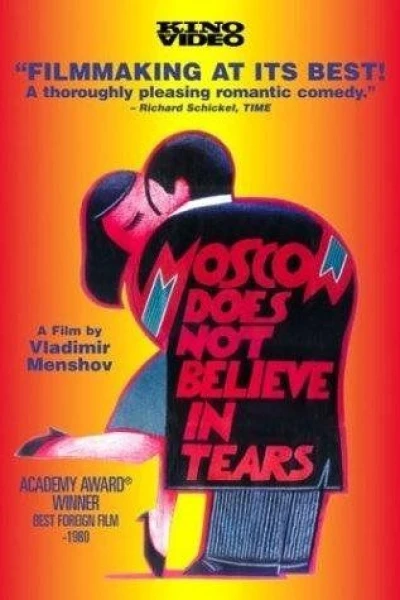 Moscú no cree en las lágrimas