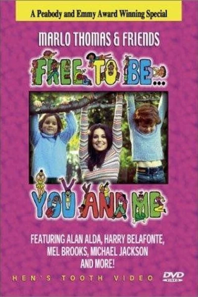 Free to Be... You & Me