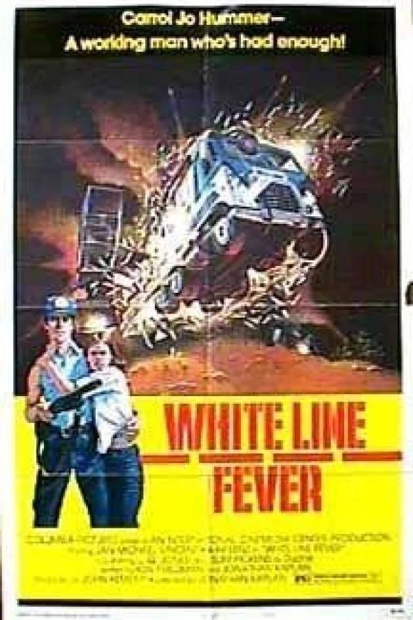 White Line Fever Póster
