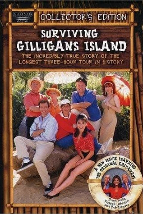 Surviving Gilligan's Island: The Incredibly True Story of the Longest Three Hour Tour in History Póster