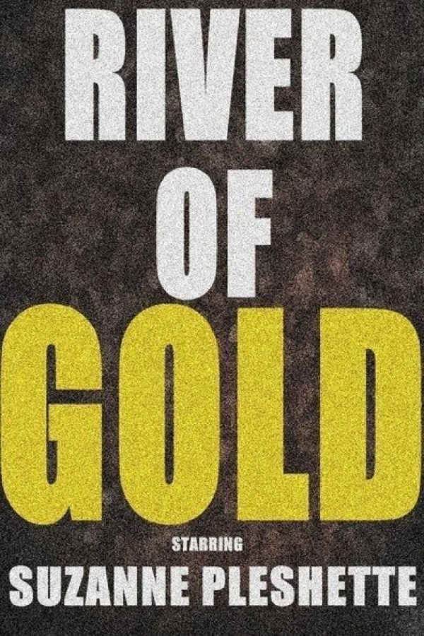 River of Gold Póster