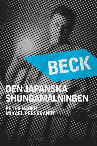 Beck - Den japanska shungamålningen