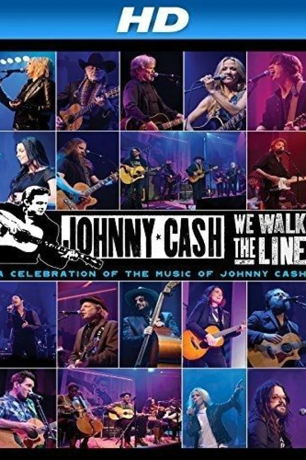 We Walk the Line: A Celebration of the Music of Johnny Cash Póster