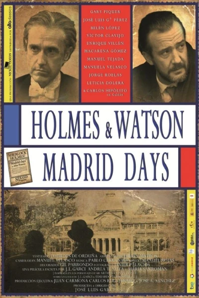 Holmes Watson. Madrid Days
