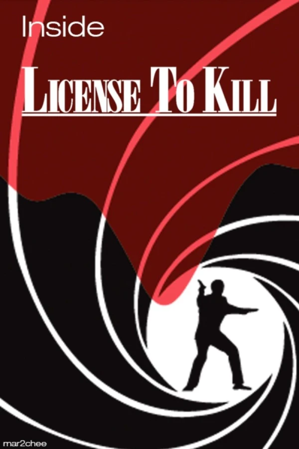 Inside 'Licence to Kill' Póster