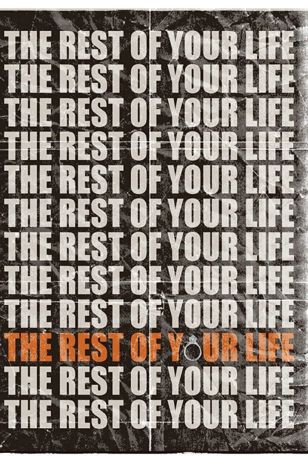 The Rest of Your Life Póster