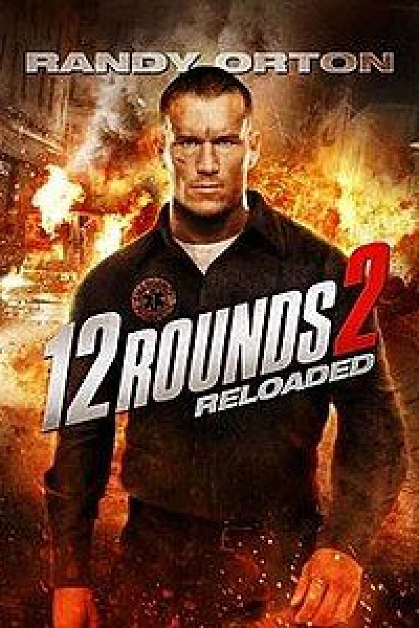 12 Rounds 2: Reloaded Póster