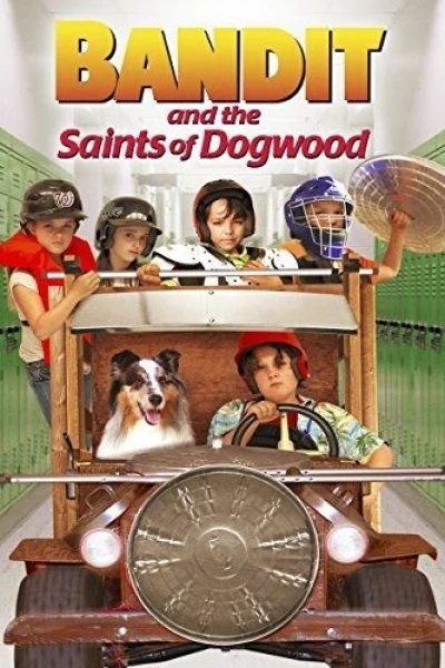 Bandit and the Saints of Dogwood