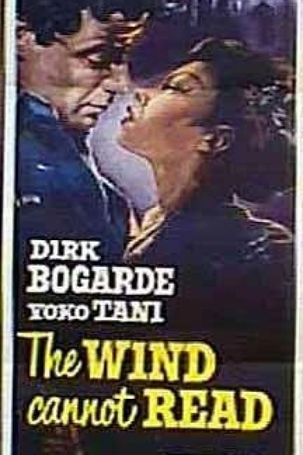 The Wind Cannot Read Póster