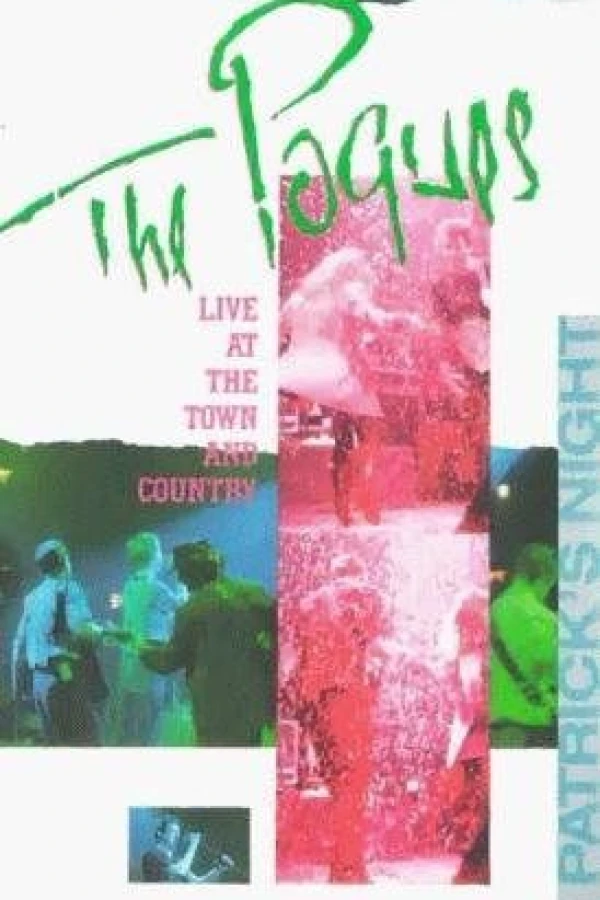 The Pogues: Live at the Town and Country Póster