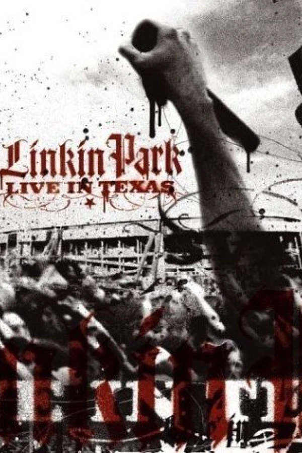 Linkin Park: Live in Texas Póster