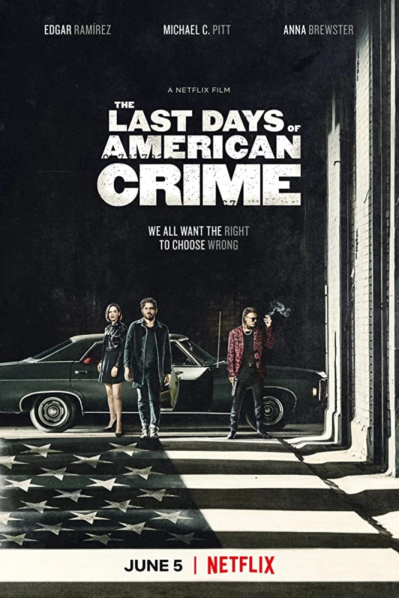 The Last Days of American Crime Póster