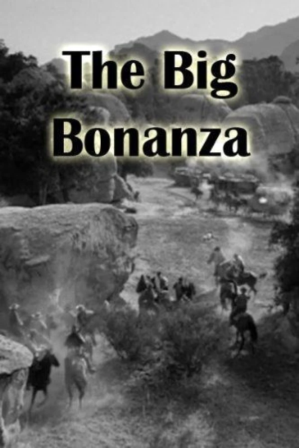 The Big Bonanza Póster