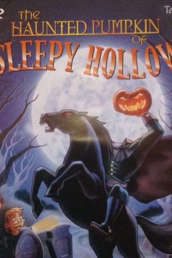The Haunted Pumpkin of Sleepy Hollow Póster