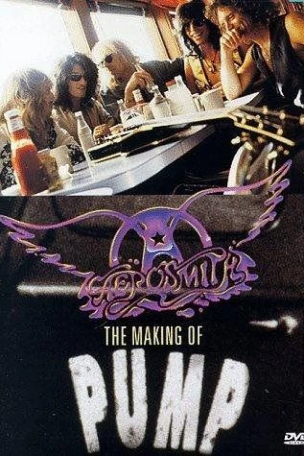 Aerosmith: The Making of Pump Póster