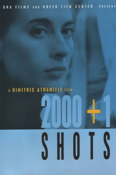 2000 + 1 Shots