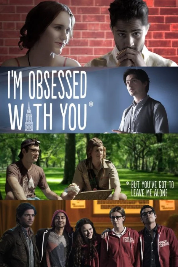 I'm Obsessed with You (But You've Got to Leave Me Alone) Póster