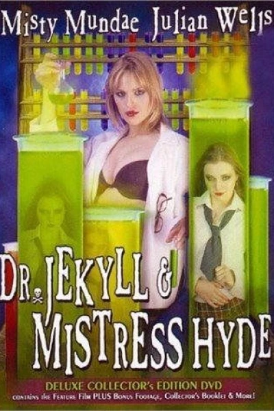 Dr. Jekyll Mistress Hyde