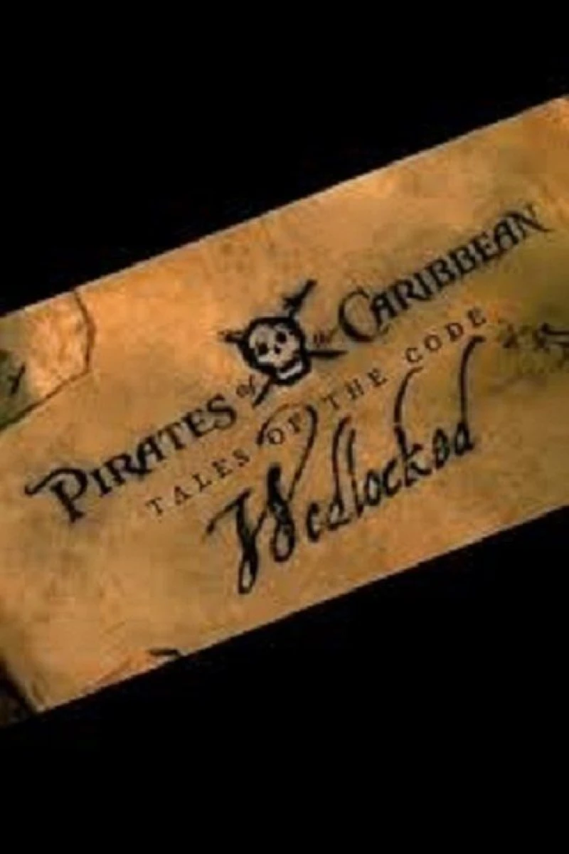 Pirates of the Caribbean: Tales of the Code: Wedlocked Póster