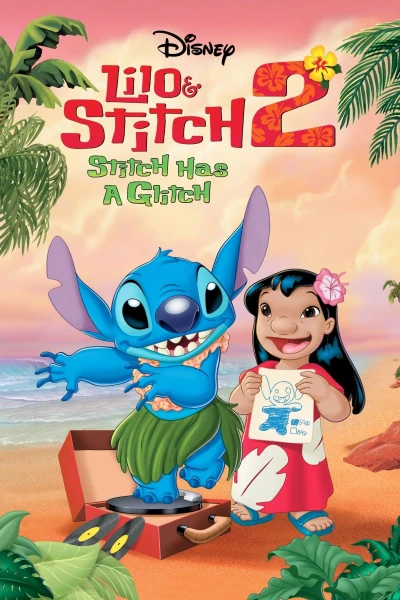 Lilo Stitch 2: El efecto del defecto