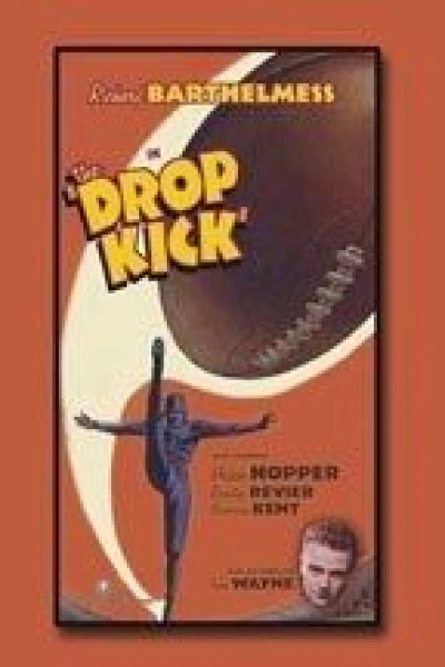 The Drop Kick