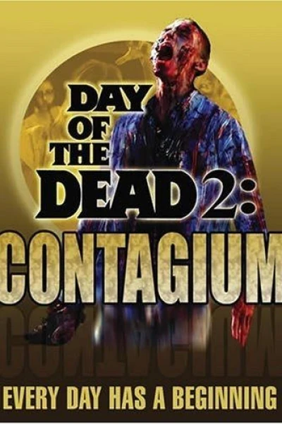 El Dia de los Muertos 2: Contagium
