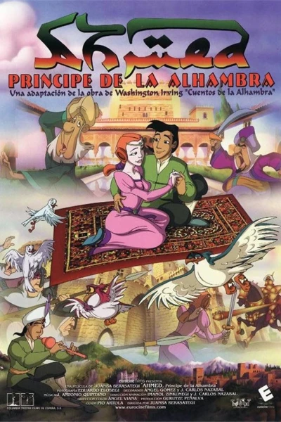Ahmed, el principe de la Alhambra