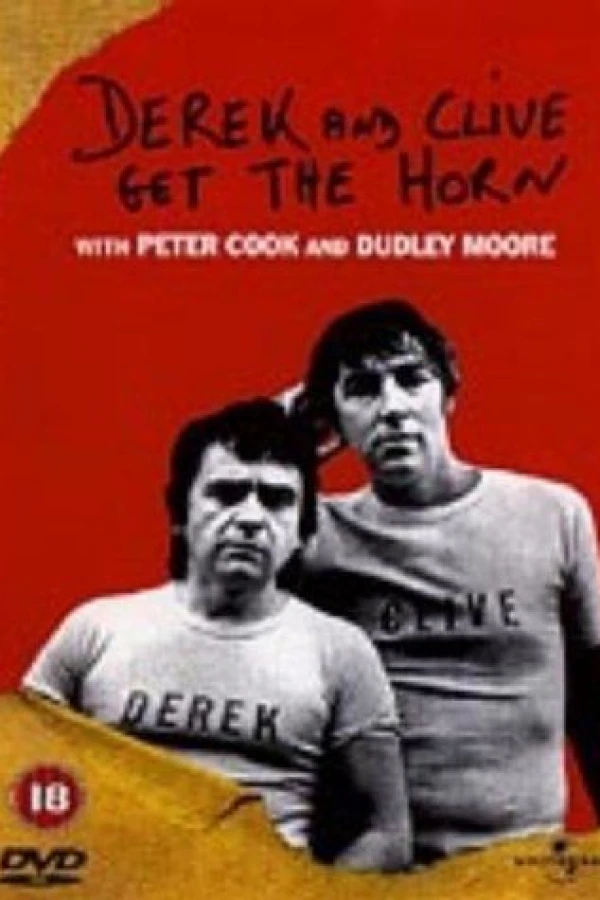 Derek and Clive Get the Horn Póster