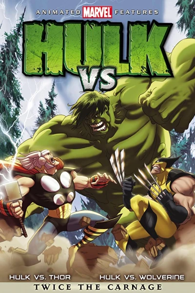 Hulk vs. Thor/Hulk vs. Lobezno