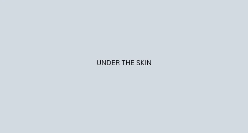 Under the Skin Title Card